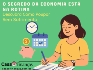 O Segredo da Economia Está na Rotina
