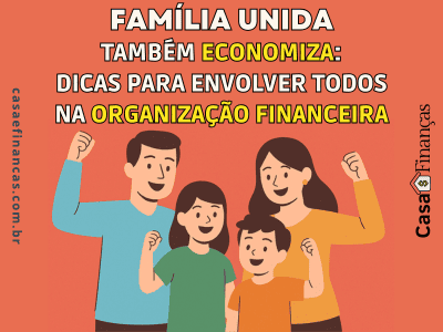 Família Unida Também Economiza